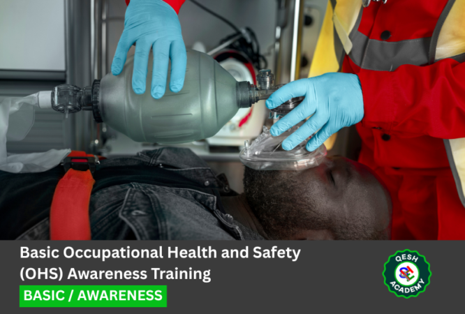 Basic Occupational Health and Safety (OHS) Awareness Training